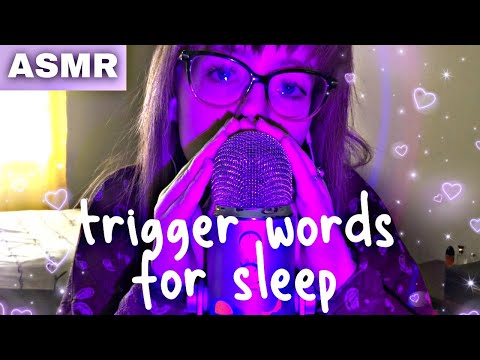 ASMR | Up Close & Clicky Trigger Words For Sleep 🌙☁️ (mouth sounds, cupped whispering)