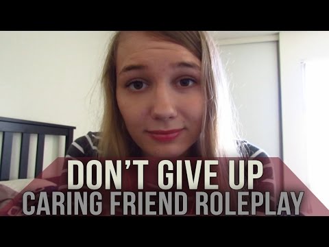 [ASMR] Don't Give Up! | Caring Friend Roleplay (affirmations, softly spoken)
