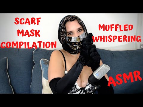 ASMR 3 Scarf Masked Videos Compilation with Muffled Whispering!!!