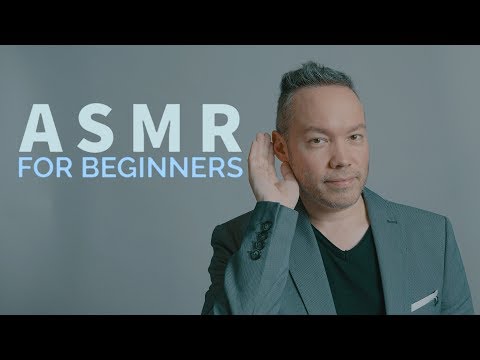 ASMR For Beginners | Discover The Tingly Sounds of ASMR