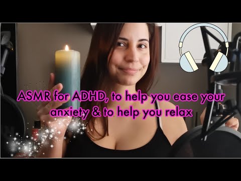 💚 ASMR for ADHD, to help you ease your anxiety & help you relax 💚 Positive affirmations 💚