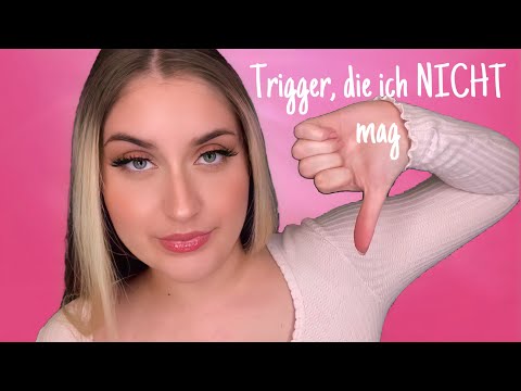 ASMR deutsch| Triggers I don‘t like [Mic Scratching, Kissing Sounds, Trigger Words, Brushing]