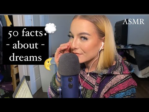 ASMR | 50 facts about dreams
