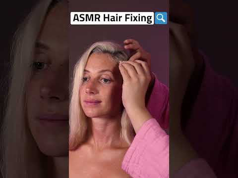 ASMR Hair Fixing  #asmr  #asmrhair
