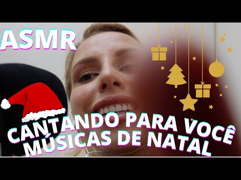 ASMR CANTANDO PARA VOCÊ MUSICAS DE NATAL -  Bruna Harmel ASMR