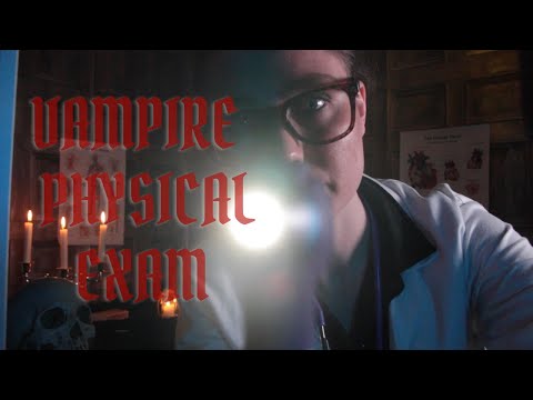 ASMR - Vampire Physical Exam