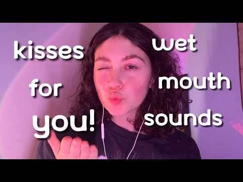 ASMR | POP POP…bubble kisses! with regular kisses, WET mouth sounds, and comforting words (whisper)