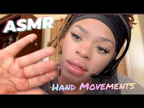 ASMR Hand Movements With Mouth Sounds