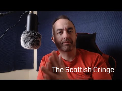 ASMR Raw | The Scottish Cringe