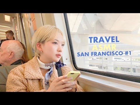 [여행 ASMR] 속닥속닥 미국 샌프란시스코를 저와 함께 여행해요! 여행 1일차 | #샌프란시스코 #여행ASMR