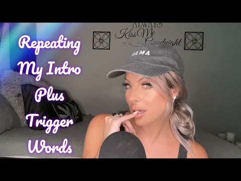 ASMR | Repeating Your Favorite Trigger Words | Repeating My Intro | Personal Attention 💤