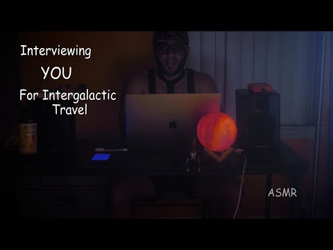 ASMR Galaxy | Want To Travel Beyond? Relaxing Interview Time
