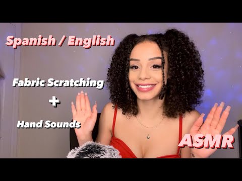 ASMR | Fabric Scratching + Hand Sounds w/ SPANISH & ENGLISH Whispers