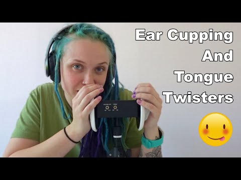 ASMR Tongue Twisters 👅 And Ear Cupping 🤩 MEGA BINAURAL TINGLES 😴