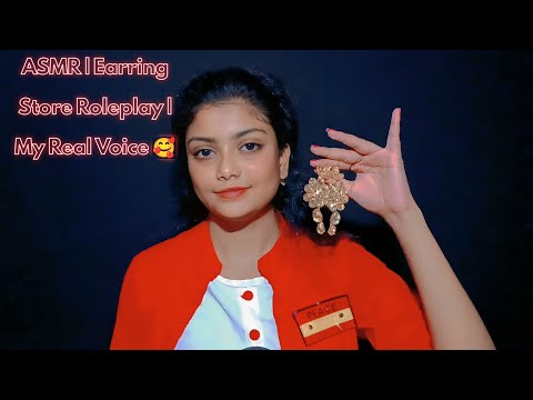 ASMR | Earring Store Roleplay | My Real Voice 🥰