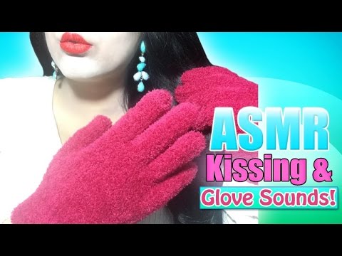 ASMR Kissing and Glove Sounds!