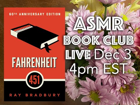 ASMR Book Club LIVE - Fahrenheit 451 (w/ ASMR Eliza)