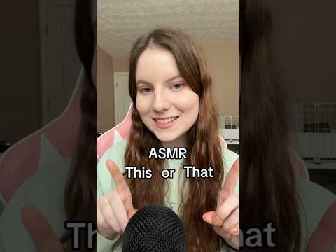 ASMR this or that! Which one's were your favorite? #asmr #asmrshorts #asmrvideo #asmrsounds #shorts