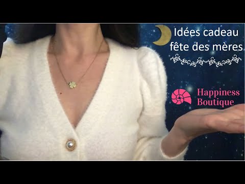 ASMR * Idées cadeaux fête des mères * Happiness boutique
