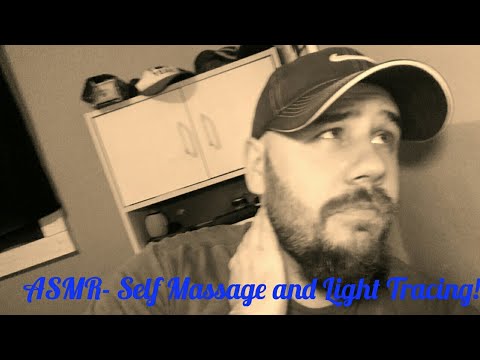 ASMR-Self Massage and Light Tracing!!!!!