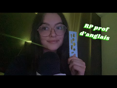 ASMR | roleplay prof d'anglais (very good accent) 🇬🇧