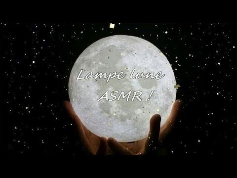 La lampe lune - ASMR Français