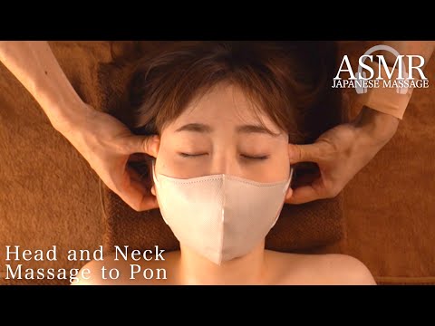 ASMR Head, neck, ear massage for lady with beautiful skin【PART】No talking｜頭首耳オイルマッサージ｜#PonMassage