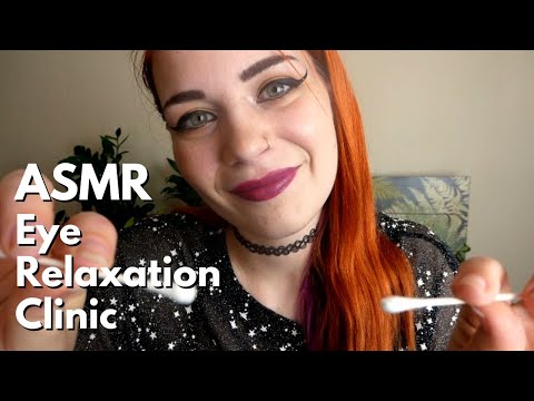 ASMR Eye Relaxation Clinic | Soft Spoken Personal Attention RP