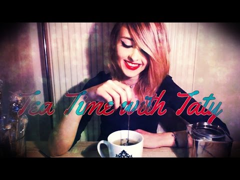 Tea Time with Taty :: 1 :: Answering Your Questions
