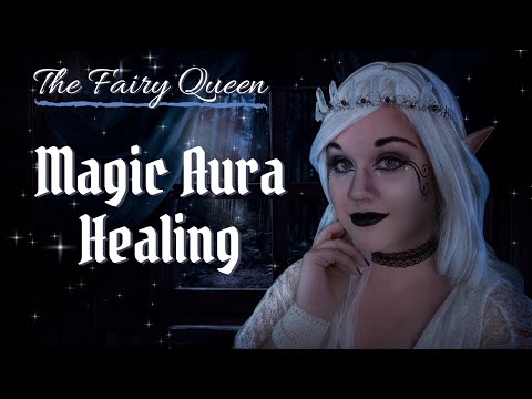 The Fairy Queen Heals Your Aura | ASMR Fantasy Roleplay: Personal Attention, Plucking, MAGIC