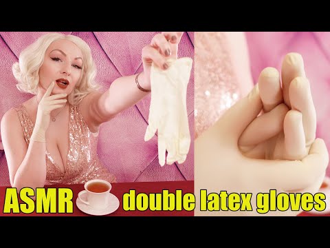 ASMR: double latex gloves video - nurse gloves 2 layers