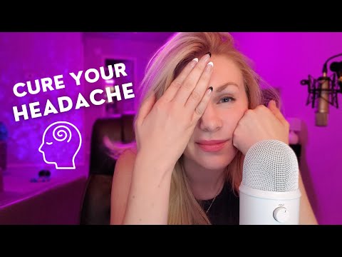 ASMR to INSTANTLY Cure your Headache/Migraine 😱🤕💙