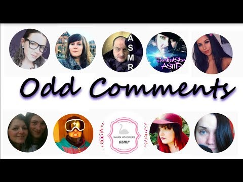 Reading Odd and Mean Comments ASMR Collab