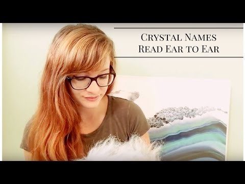 ASMR Ear to Ear Crystal Names Whispering and Soft Speaking with Book Sounds