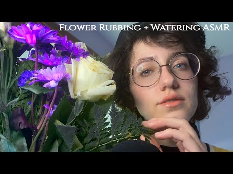ASMR Flower Rubbing and Watering 💐 Multi-Trigger Whisper/Soft Spoken Video!