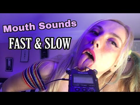 ASMR FAST & SLOW WET MOUTH SOUNDS 👄 口の音