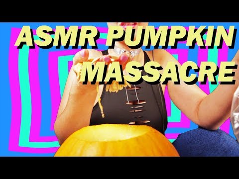 ASMR: Pumpkin Massacre