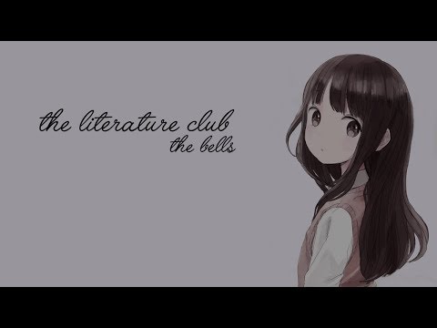 The Literature Club: The Bells [Voice Acting] [ASMR..?]