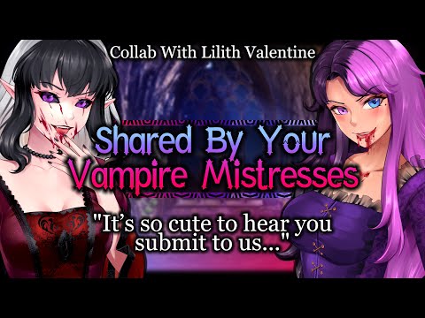 Your Vampire Mistresses' Want To Share You [Dominant] [Blood Sucking] | ASMR Roleplay /FF4A/