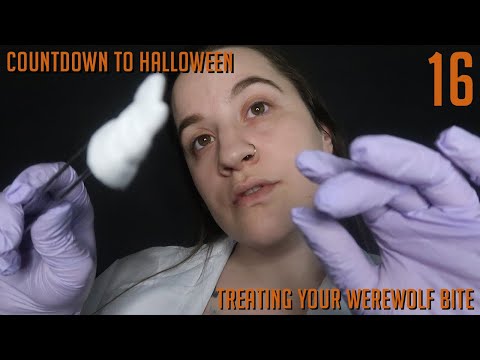 ASMR Treating Your Werewolf Bite - Countdown To Halloween 16