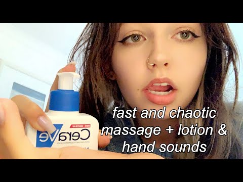 ASMR | fast and chaotic massage (lotion sounds + hand sounds)