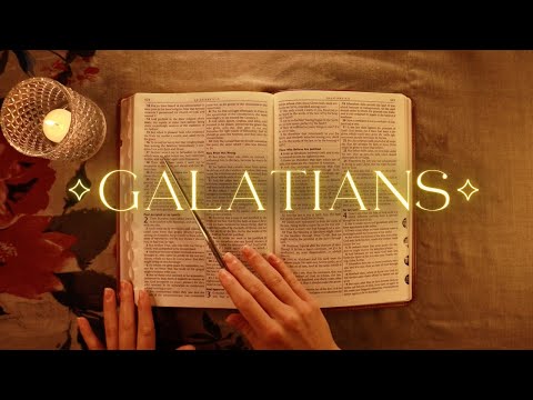 Bible Reading ASMR ✧ Galatians ✧ Sleepy Whispers ᶻ 𝗓 𐰁