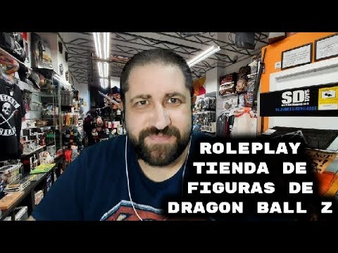 ASMR en Español - R0LEPLAY - Tienda de figuras de DRAGON BALL Z