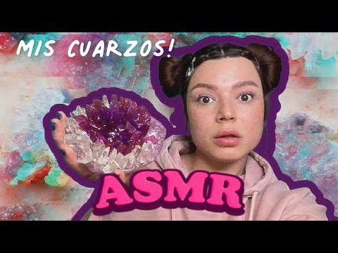 ASMR - CRISTALES Y CUARZOS