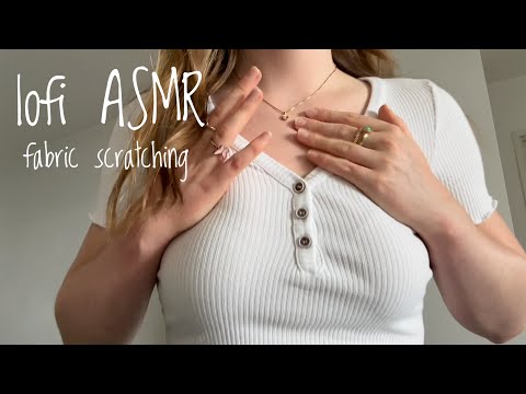 lofi ASMR fabric scratching on top and jeans + whispering and other triggers