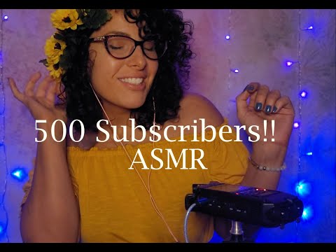 500 Subscribers THANK YOU *ASMR* Video!!
