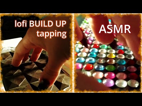 ASMR another lofi build up tapping assortment with camera tapping (no talking)