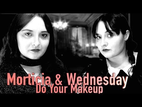 Morticia & Wednesday Do Your Makeup ❤ (Addams Family)