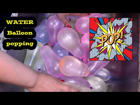 asmr water balloon popping - Giggle sounds, popping, water sounds