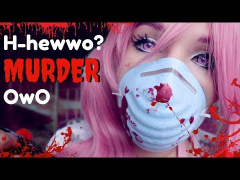 SPOOKY ASMR - HEWWO? (･`ω´･) ~ Adorable, Relaxing Murder Session ~